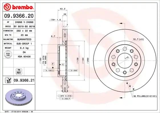 Remschijven Brembo 09.9366.21 Laatste Versie